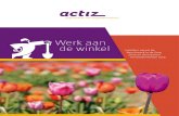Werk aan de winkel - Zorgkennis.net...De schijnwerpers waren gericht op de transitie die nodig is om ... (Quality Assurance)-team. Het QA-team bestaat uit vertegenwoordigers van ActiZ-leden.