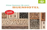 Hoe bouw ik een BIJENHOTEL - Natuurpunt Hamnatuurpuntham.be/.../uploads/2015/03/Hoe-bouw-ik-een-bijenhotel.pdf · Rustlarve in cocon Rustlarve in cocon Larve ... voor een hotel met