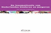 De leesmotivatie van Nederlandse kinderen en jongeren · De laatste grootschalige studie naar de leesmotivatie van Nederlandse kinderen en jongeren dateert van 2002 (Tellegen & Frankhuisen,