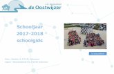 Schooljaar 2017-2018 schoolgids - Unicoz · 2018-03-21 · Wij werken systematisch aan het uitdragen van gewenst gedrag en het respect hebben voor elkaar; tenslotte komt een kind