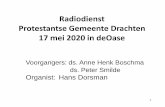 Radiodienst Protestantse Gemeente Drachten 17 mei 2020 in ... Schriftlezingen: Galaten 2:19-20 en Handelingen