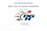 SCHOOLGIDS KBS DE GOEDE HERDERkbsdegoedeherder.nl/wp-content/uploads/sites/20/2018/11/Schoolgi… · leren in de 21ste eeuw. Een tijd waarin door de maatschappij andere vaardigheden