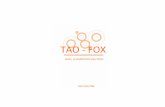 TAO FOXtao-fox.com/wp-content/uploads/2016/02/TAO-FOX.pdf · Когда Вы определяетесь в решении, что отдадите несколько функций