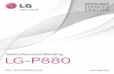 1-LG-P880 NLD 120518€¦ · minimaal 1,5 cm van het lichaam bevindt. Wanneer het apparaat in een draagtasje, riemclip of houder op het lichaam wordt gedragen, mogen deze hulpmiddelen