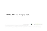 FPK-Plus Rapport - MijnGeldzaken.nl · 2020-07-15 · FPK-Plus Rapport De heer en mevrouw Voorbeeld 14-02-2014 In samenwerking met Op dit rapport zijn de algemene voorwaarden van