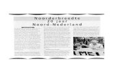 Noorderbreedte 20 jaar Noord-Nederland · 2019-10-21 · Noorderbreedte 20 jaar Noord-Nederland Noorderbreedte werd geboren onder een voor landschap en milieu van Noord-Nederland