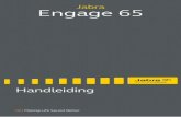 Jabra Engage 65...• Kan de hele dag lang gebruikt worden Tot 13 uur gesprekstijd (stereo/mono) Tot 9 uur gesprekstijd (convertible) • Beantwoord oproepen waar dan ook op kantoor