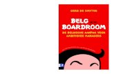 O-Belg in de boardroom-DEF - Businezz · BELG IN DE BOARDROOM De Belgische aanpak voor ambitieuze managers Gerd De Smyter G erd D e Smyter belg in de boardroom 801 978 94 6220 008
