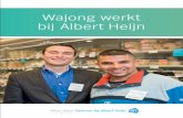 Wajong werkt bij Albert Heijn - Samen voor de klant · Albert Heijn heeft de ambitie om de grootste Wajong-werkgever te zijn. We willen mensen die een afstand tot de arbeidsmarkt