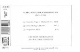 MARC-ANTOINE CHARPENTIER...1| X MARC-ANTOINE CHARPENTIER (1634-1704) [TJ Caecilia, Virgo et Martyr, H.413 25'50 \2\ Filius Prodigus, H.399 26'15 [3] Magnificat, H.73 8'43 ml LES ARTS