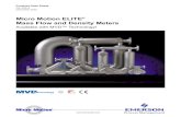 Micro Motion ELITE Mass Flow and Density Meters · 2018-10-04 · Micro Motion ELITE Meters 3 Special applications Several ELITE meters have been designed for special applications.