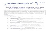 White House Watch: Obama's First Year · 2020-07-22 · White House Watch: Obama's First Year Major Media Coverage of the 44th President Volume XXIV Number 1: 1st Quarter 2010 MAJOR