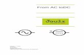 From AC toDC - Gedachtenvoer.nl AC to DC.pdf · 2015-07-06 · [FROM AC TO DC]-2 - Voorwoord Joulz is een veelzijdig en energiek aannemers bedrijf, werkzaam in de civiele techniek.