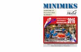 MINIMIKS - BC Mixedcdn.bcmixed.nl/uploads/public/587/20f/11d/58720f11dfebf...8 jan 2016: Zaal dicht ivm opbouw KWIZUT, Jo-ker / Rik toernooi (senioren) 15 jan 2016: Nieuwjaars receptie
