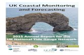 UKCMF Annual Tide Gauge Report · 2016-05-31 · UKCMF Annual Tide Gauge Report 2015 . Monthly processing includes checking the statistics produced, e.g., mean sea level, with those