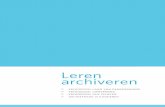 Leren archiveren - Erfgoedcel Land van Dendermondeegclandvandendermonde.be/wp-content/uploads/2016/... · verzamelen, beheren en beschikbaar stellen van erfgoed. Mogelijke taken die