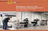 Werkbaar werk in de textielverzorgingssector? · 2019-12-12 · Checklist: inzet van organisatiesleutels bijlage Inhoud 3 SERV Sterk door overleg. 4 In deze brochure worden de resultaten