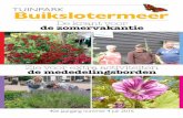 tuinpark Buikslotermeer · half september 2016 Wilt u een bijdrage leveren aan onze tuinkrant? ook foto’s zijn welkom. Mail dan voor eind augustus naar redactie@tuinparkbuikslotermeer.nl