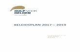BELEIDSPLAN 2017 - Hulp voor Helden...Voorwoord Beste lezer, Voor u ligt het nieuwste beleidsplan van Hulp voor Helden – stichting KPPR. Met een ingrijpende reorganisatie heeft de