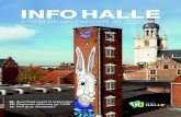 INFO HALLE Halle... · de braderie en Halle-Ingooigem eind juni, het Feest van de Vlaamse Gemeenschap op 11 juli, de Stroppenconcerten tijdens de vakantiemaanden en de jaarlijkse