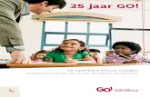 25 jaar GO! openbare school morgen_DEF.pdfKwaliteitsvol onderwijs van en voor de Vlaamse Gemeenschap 25 jaar GO!, onderwijs van de Vlaamse Gemeenschap. Dit is een tijd om feest te
