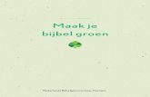 Maak je bijbel groen · 2018-10-31 · Ian Bradley - Keltische spiritualiteit: een introductie 70 Erik Borgman - Ons gemeenschappelijk huis 74 ... aandacht in de kerk. Veel kerken