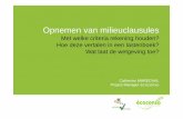 Opnemen van milieuclausules - Bruxelles Environnement · Project Manager écoconso. Uitvoeringsvoorwaarden Ja Gunningscriteria Ja Ja (opmerking: milieubeheer: niet voor ... Enkel