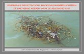 EPHEMERALE NEUSTONISCHE MACROFAUNAGEMEENSCHAPPEN OP DRIJVENDE WIEREN VOOR DE BELGISCHE ... · 2005-02-14 · Wierpakketten aan Belgische kust: herkomst