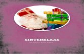 SINTERKLAAS - Van Dijk Groothandel · 2017-09-27 · 16 SINTERKLAAS SK brochure 17 Van Dijk roothandel B.V. SINTERKLAAS | CHOCOLADE WICHTGOED Chocolade mini Sint en Piet 2,5 kg wit