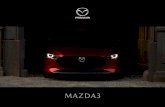 MAZDA3 · 2018-12-19 · MAZDA3 SEDAN De elegante lijnen van de Mazda3 Sedan breken met het voorspelbare design van een traditionele sedan. De Mazda3 Sedan oogt slank, stijlvol en