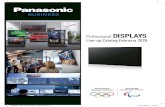 · 2020-07-22 · Advanced Professional Standard Advanced Professional Entry Panasonic Professional Displays Lineup 65” 55” 50” 43” SF2H Series LF80 Series 80” 70” 55”