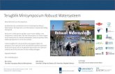 Terugblik Minisymposium Robuust Watersysteem...2017/01/18  · Waterschap Scheldestromen 13.30 - Welkom door dagvoorzitter 13.35 - Robuust Watersysteem & Semantische Wiki 14.45 - Kenniscafé