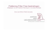Flattening Filter Free bestralingen · Flattening Filter Free = FFF Voordelen: • Hogere dose rate 6MV: 1800 vs. 530 MU/min 10MV: 2400 vs. 640 MU/min • Minder materiaal in de bundel