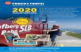 2020 - Tracks Travel · Tracks Travel is een reisorganisatie voor mensen met een verstandelijke beperking, NAH, autisme en epilepsie, die in gemengde groepen samen reizen. Wij vragen