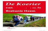 Heemkring Molenheide - Heemkring Molenheide - De Koerier · 2018-05-31 · 2 Brabants Heem van vrijwilligers, voor vrijwilligers ... 27 oktober 2012 Congres De adel in de Kempen,
