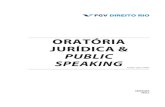 ORATÓRIA JURÍDICA & PUBLIC SPEAKING · Oratoria Juridica e Public Speaking 2020_2 OK.indd Created Date: 7/28/2020 12:44:15 PM ...
