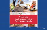 Kick off 24 oktober 2013 - NWTW€¦ · Rioolwaterzuivering ‘s-Hertogenbosch • Zuivert het afvalwater van inwoners en bedrijven uit ‘s-Hertogenbosch, Vught en Heusden • Sinds