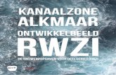 KANAALZONE ALKMAAR RWZI€¦ · 4 deelgebied rwzi heeft 500 meter lengte kanaal in potentie is rwzi de hipste plek van alkmaar deelgebied rwzi is 20 hectare groot