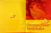Onopgeefbaar Verbonden - brochure · 2011-09-10 · Onopgeejbaar Verbonden Terschuur, september 2011 Aan het Moderamen van de Protestantse Kerk in Nederland, aan de predikanten en