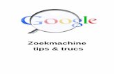 Zoekmachine tips & trucs - Niels Picard · Google zoekmachine tips & trucs Google zoekmachine tips & trucs 11 . Boeken in het publieke domein lezen . Lees gratis de volledige tekst