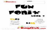Fun Fonix Book 2 - consonant digraphs: ck, ch, ng, sh, th ...bancoderecursoseducativos.weebly.com/uploads/9/8/4/1/9841943/ff_book2.pdfng, sh, th, ck, wh and qu*. This book is designed
