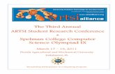 SSppeellmmaann CCoolllleeggee CCoommppuutteerr ...dst/ARTSI/ARTSI_2011_Brochure.pdf · This conference is an opportunity for our students to showcase their accomplishments, meet peers