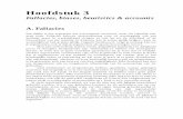 HS3 - Fallaciesrdecorte/documenten/doctrine/JV/... · 2003-10-07 · Hoofdstuk 3: Fallacies, biases, heuristics & accounts Dr. Jan Verplaetse: inleiding in de argumentatieleer 34