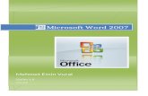 Web view Microsoft Word 2007. Mehmet Emin Vural. Sأ¼rأ¼m 1.0. EKؤ°M 2008. Bu e-kitap Microsoft Office