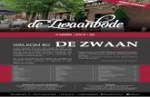 de Zwaanbode - Dinee Cafe de Kempen · aangepaste en uitgebreide lunch-, diner- en drankenkaart aan. Zo ook onze selectie huiswijnen. Kijkt u ook vooral eens in onze agenda voor activiteiten