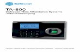 TA-800 - Safescan.comsafescandownload.safescan.com/Downloads/nl/time... · 2016-02-09 · 3.2.7tips voor succesvol gebruik van de vingerafdruksensor 3.3Gebruikersaccounts verwijderen