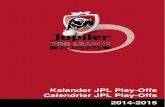 Kalender JPL Play-Offs Calendrier JPL Play-Offs 2014-2015 · 2015-03-16 · JUPILER PRO LEAGUE PLAY OFFS 1 Matchday Date time HOME AWAY 1 5/04/2015 20:00 KAA Gent KV Kortrijk 1 6/04/2015