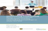 Samenvatting Tussenmeting - Oberon · evaluatieonderzoek naar de subsidieregeling ‘versterking samenwerking lerarenopleidingen en scholen 2013-2016’. Binnen de regeling gaat het
