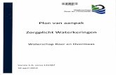 Plan van aanpak Zorgplicht Waterkeringen€¦ · 2. Met het Waterschap Peel en Maasvallei is er wel uitwisseling van kennis ten aanzien van de primaire keringen en wordt gezamenlijk
