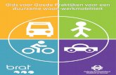 Gids voor Goede Praktijken voor een duurzame woon ......3 Gids voor Goede Praktijken voor een duurzame woon-werkmobiliteit Februari 2014 – FOD Mobiliteit en Vervoer - evaluaties